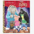 Golden Book based on Illumination’s hit movie,&nbsp;Sing.&nbsp;The beautifully-illustrated storybook retelling is perfect for boys and girls